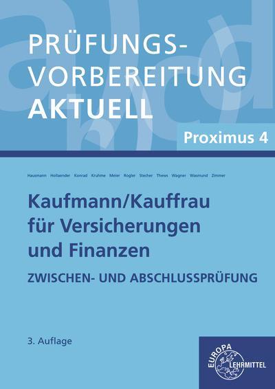 Cover: 9783808572900 | Prüfungsvorbereitung aktuell - Kaufmann/-frau für Versicherungen...