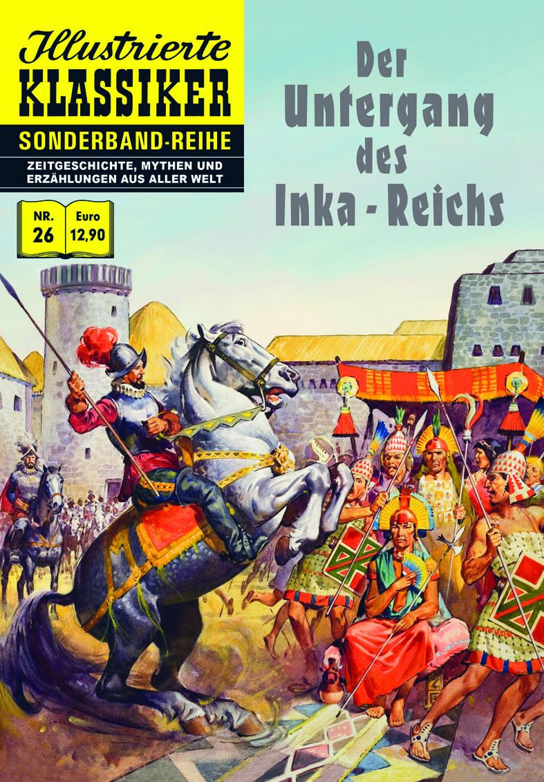 Cover: 9783947952502 | Der Untergang des Inka-Reichs | Südamerika Geschichte | Broschüre