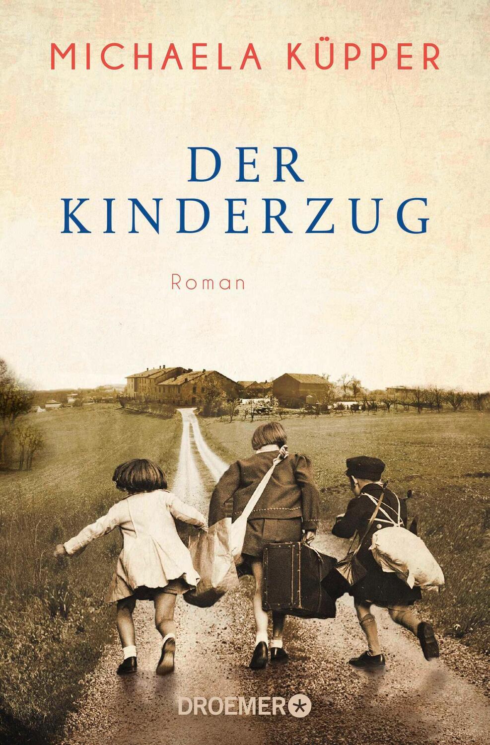 Cover: 9783426307052 | Der Kinderzug | Roman | Michaela Küpper | Taschenbuch | Paperback