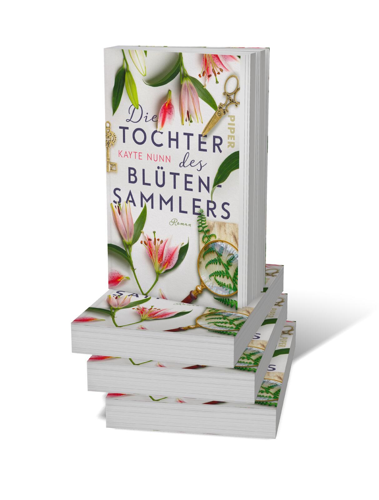 Bild: 9783492227414 | Die Tochter des Blütensammlers | Roman | Kayte Nunn | Taschenbuch