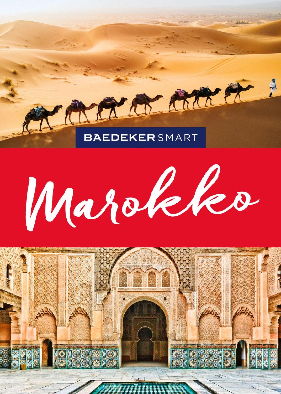 Cover: 9783575007049 | Baedeker SMART Reiseführer Marokko | Muriel Brunswig | Taschenbuch