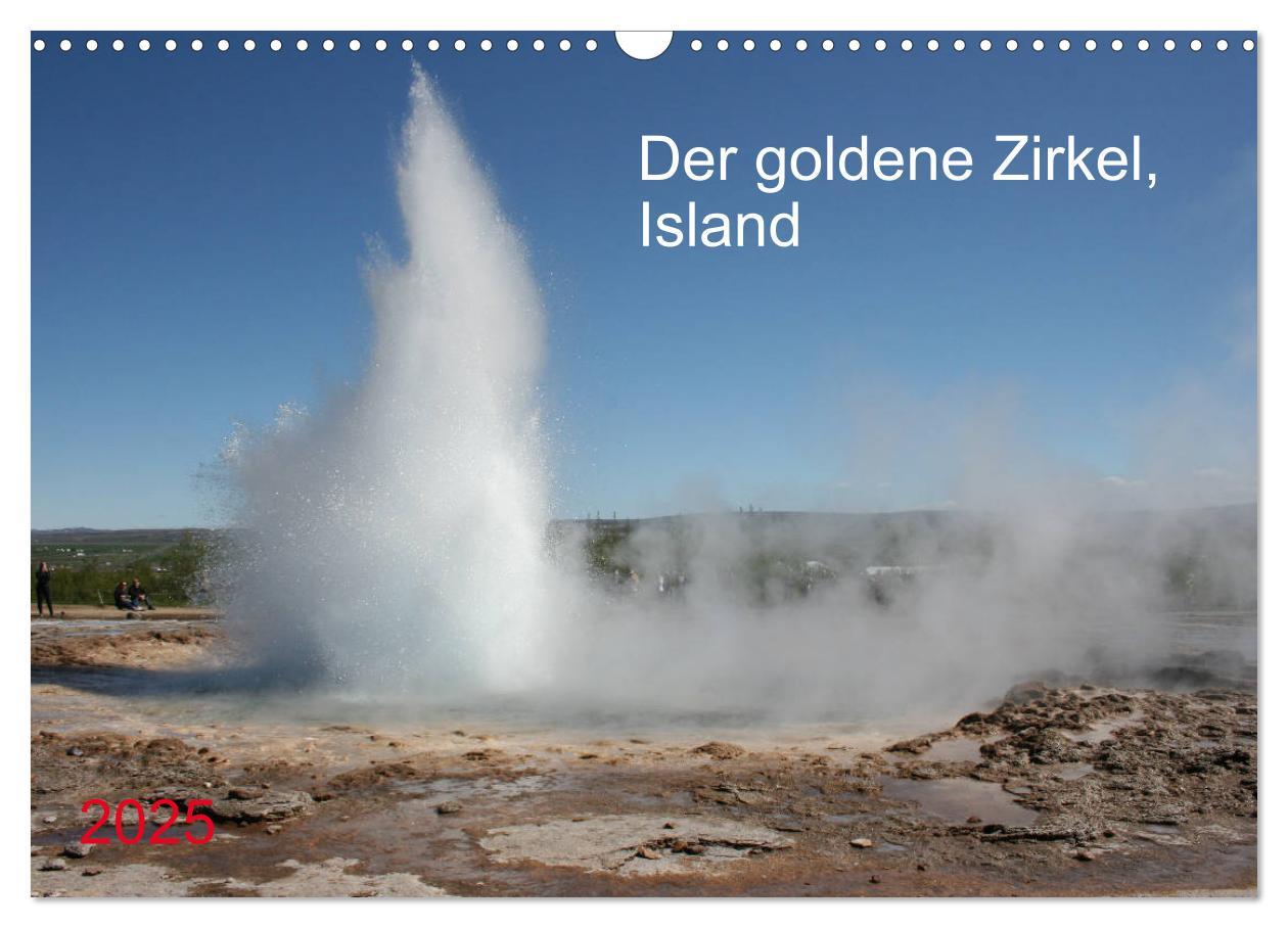 Cover: 9783435226290 | Der goldene Zirkel, Island (Wandkalender 2025 DIN A3 quer),...