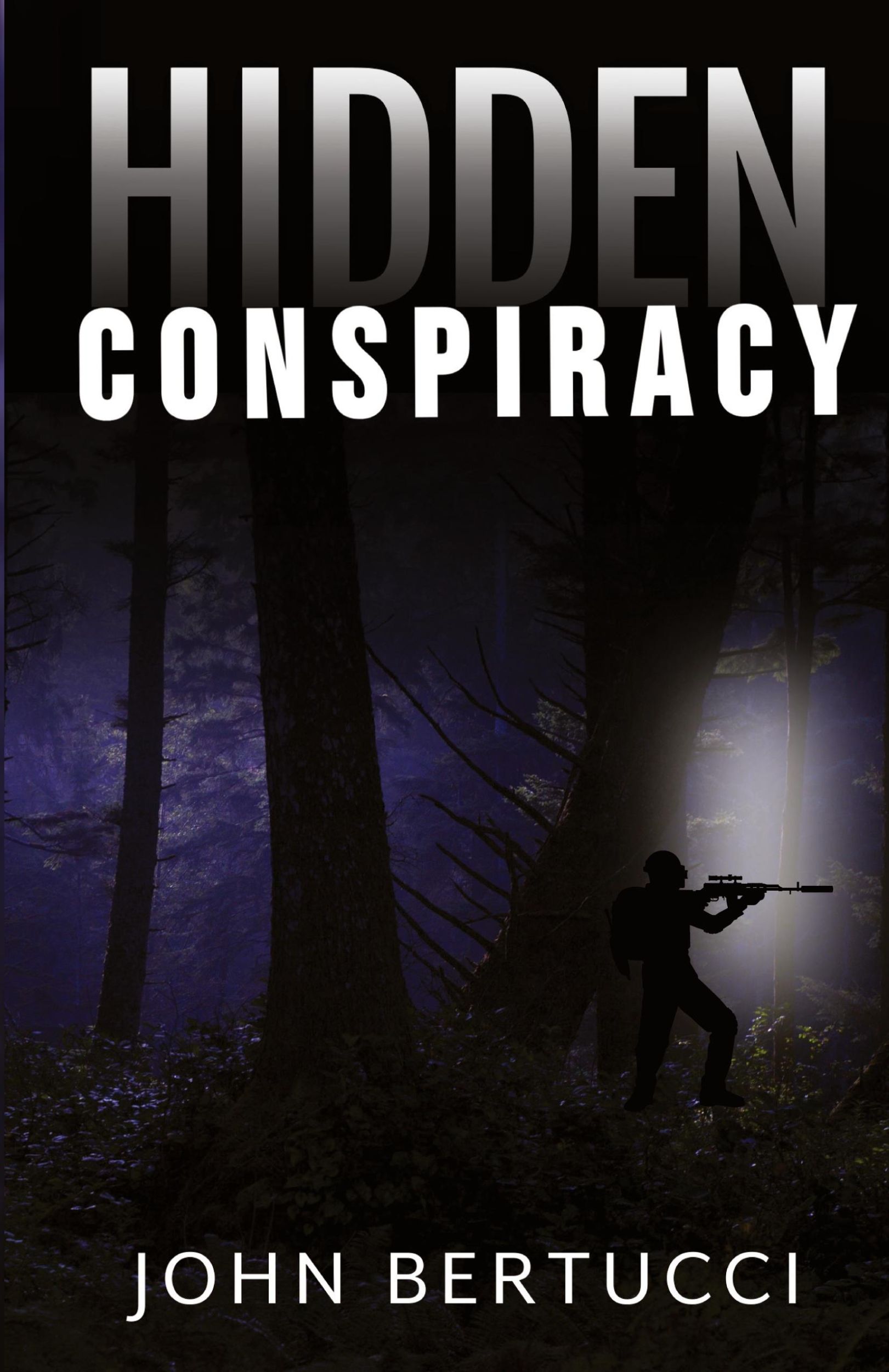 Cover: 9781955541039 | Hidden Conspiracy | John Bertucci | Taschenbuch | Englisch | 2022