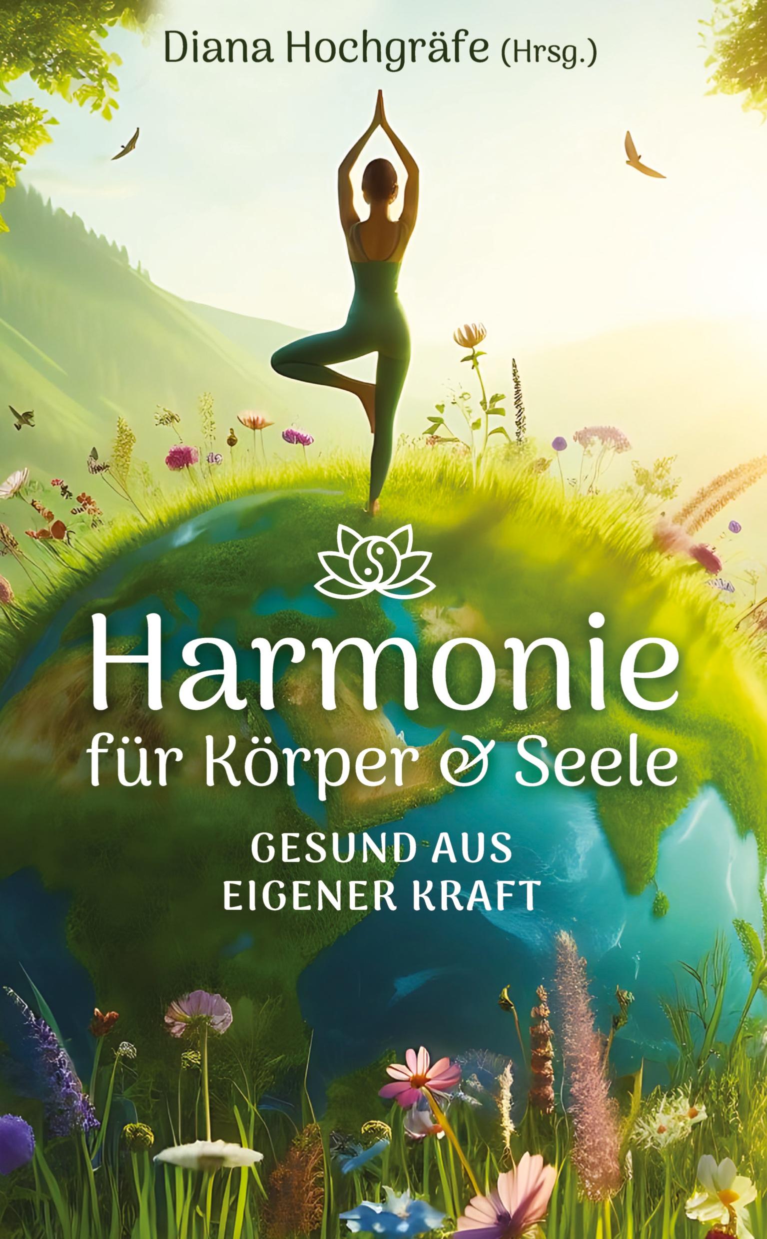 Cover: 9783384418999 | Harmonie für Körper &amp; Seele - Finde deine Balance auf allen Ebenen