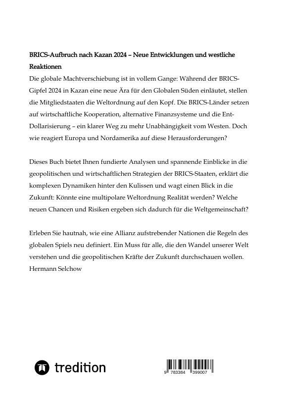 Rückseite: 9783384399007 | Der BRICS-Aufbruch Kazan 2024 | Hermann Selchow | Buch | 156 S. | 2024