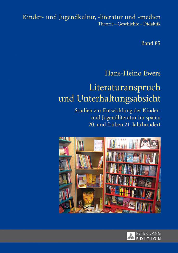 Cover: 9783631644492 | Literaturanspruch und Unterhaltungsabsicht | Hans-Heino Ewers | Buch