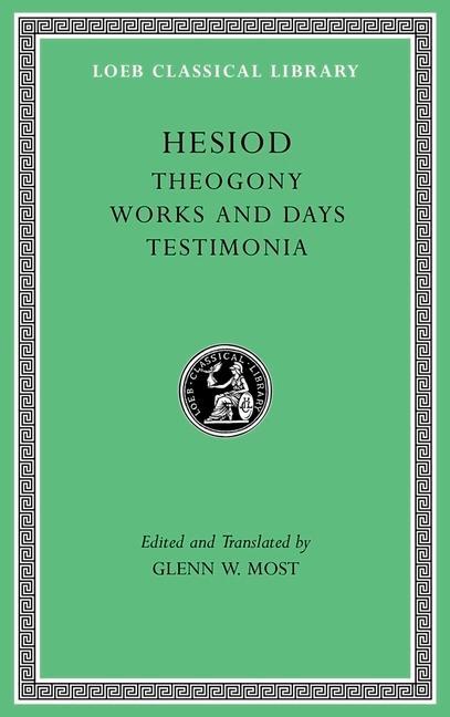 Cover: 9780674997202 | Theogony. Works and Days. Testimonia | Hesiod | Buch | Gebunden | 2018