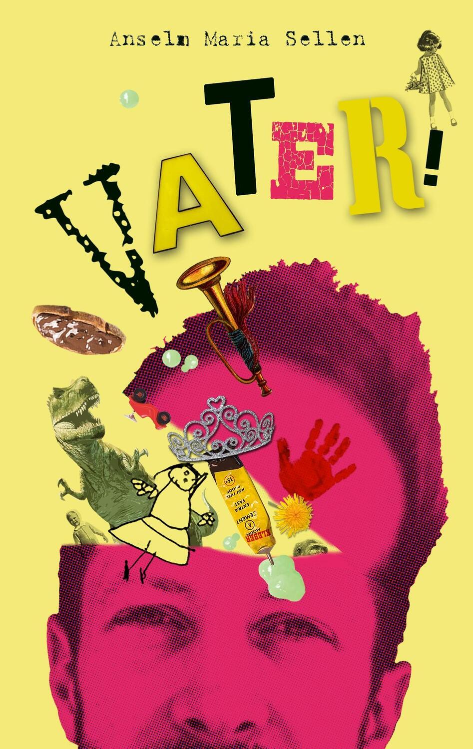 Cover: 9783981728187 | Vater! | Anselm Maria Sellen | Taschenbuch | Paperback | Deutsch