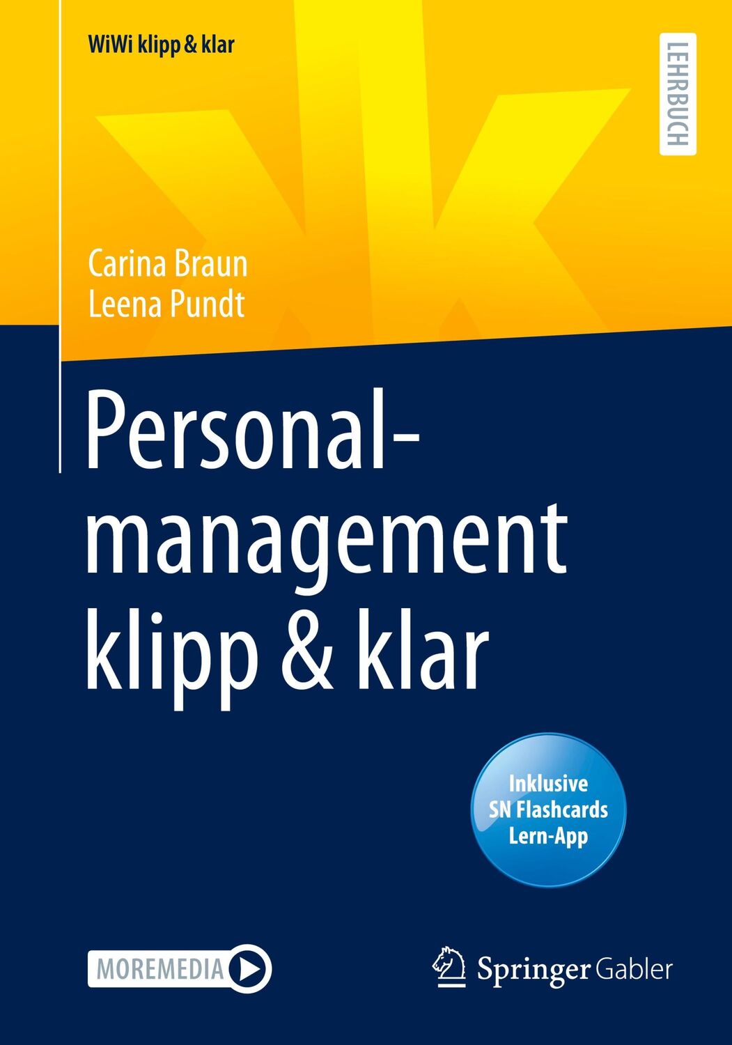 Cover: 9783658305734 | Personalmanagement klipp &amp; klar | Leena Pundt (u. a.) | Bundle | 2021