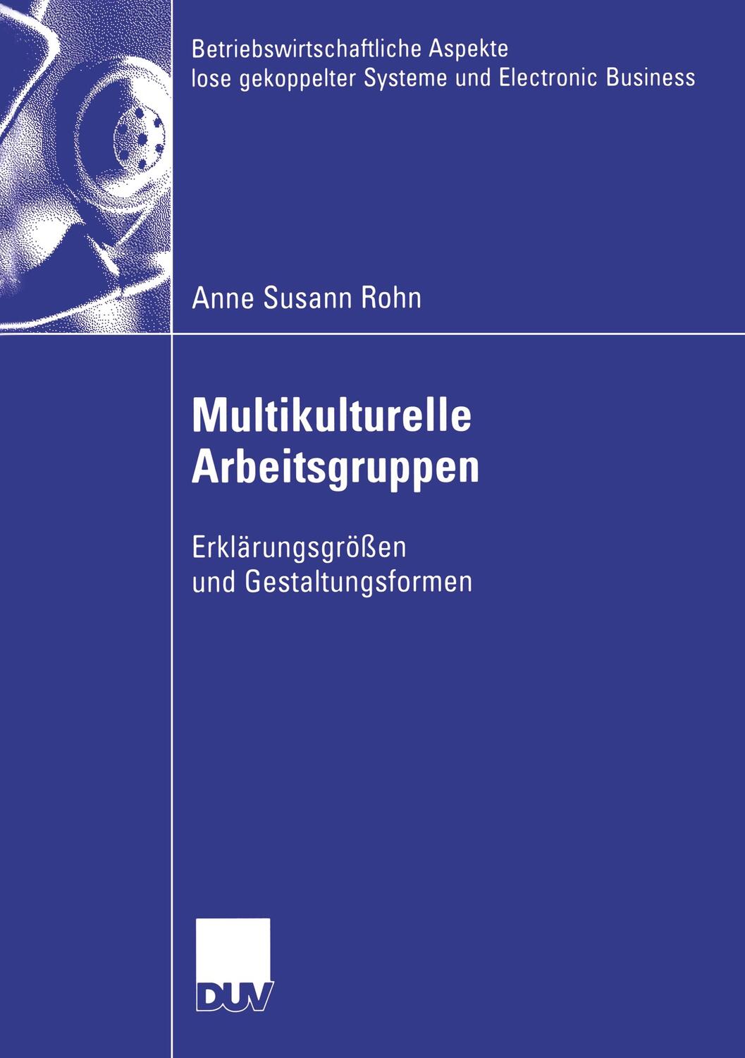 Cover: 9783835004672 | Multikulturelle Arbeitsgruppen | Anne Susann Rohn | Taschenbuch | xxix