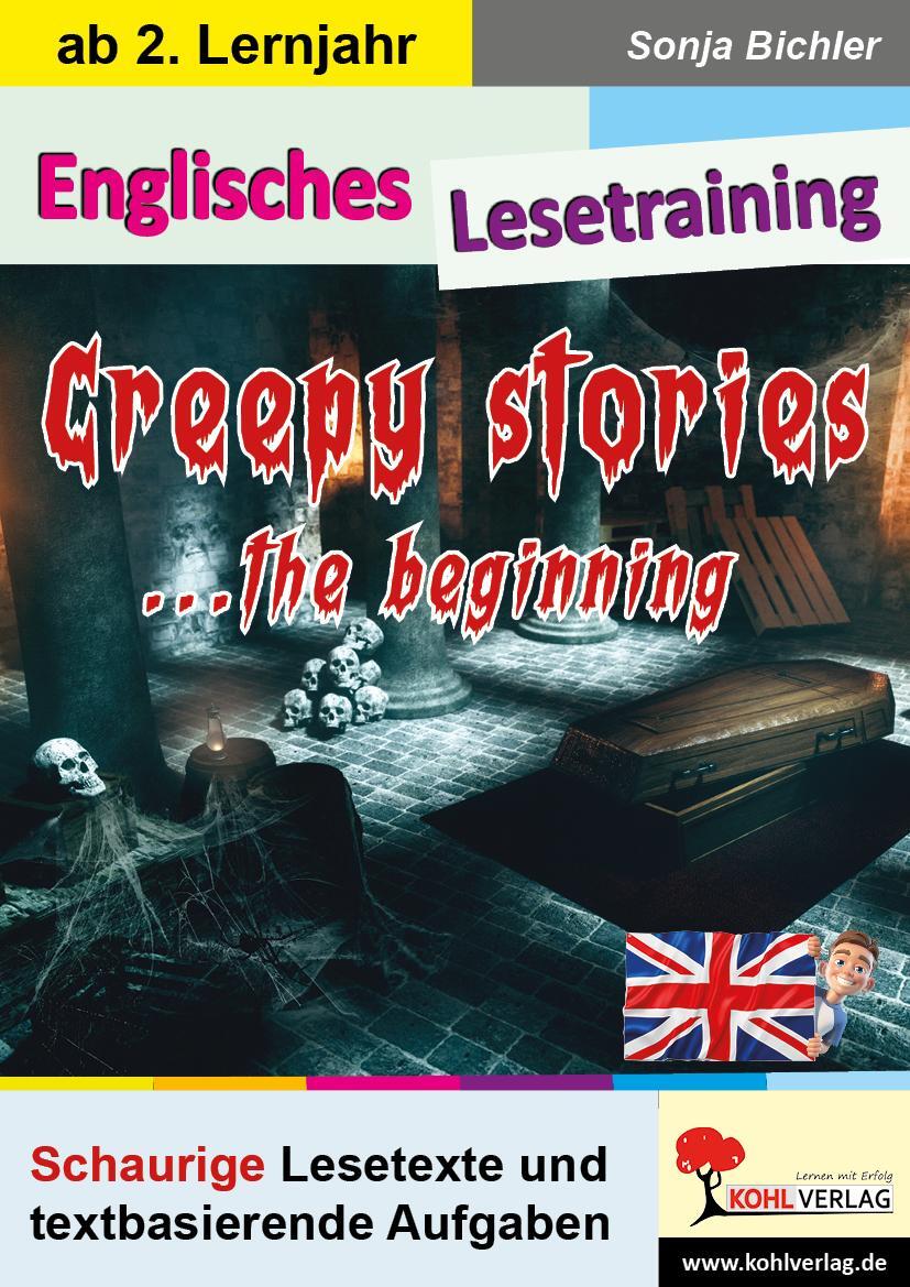 Cover: 9783988411754 | Englisches Lesetraining - Creepy stories ... the beginning | Bichler