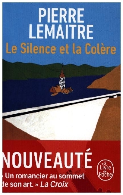 Cover: 9782253247272 | Le silence et la colère | Pierre Lemaitre | Taschenbuch | Französisch