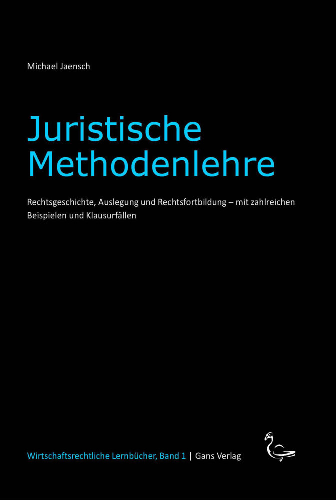 Cover: 9783946392064 | Juristische Methodenlehre | Michael Jaensch | Taschenbuch | 116 S.