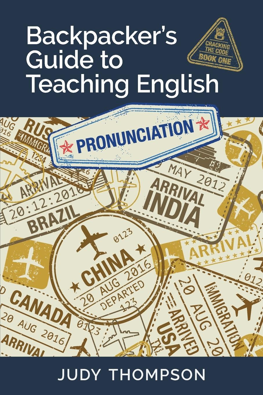 Cover: 9780981205847 | Backpacker's Guide to Teaching English Book 1 Pronunciation | Thompson