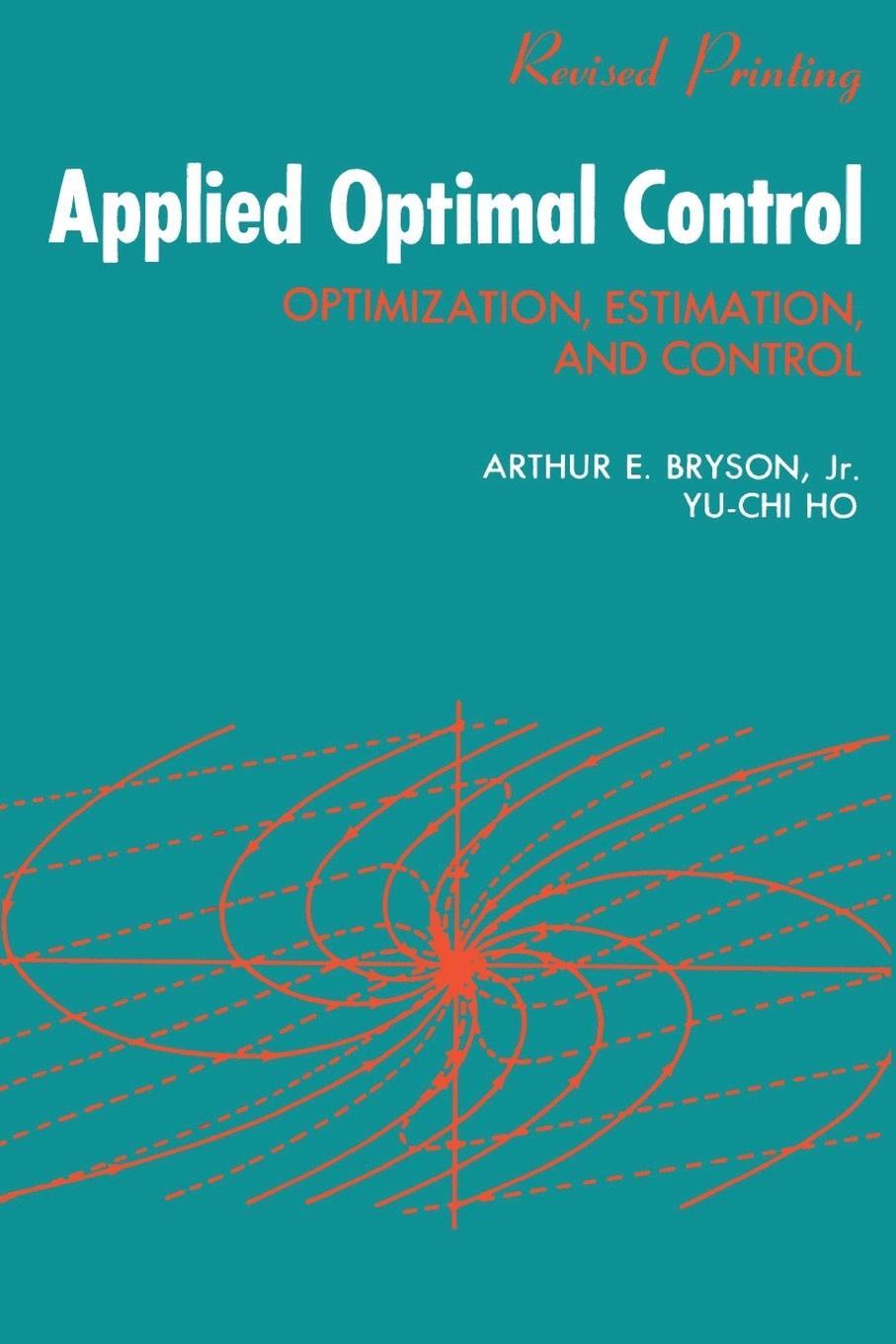 Cover: 9780891162285 | Applied Optimal Control | Optimization, Estimation and Control | Buch