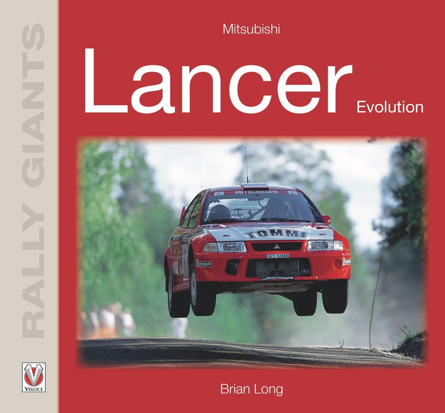 Cover: 9781787117129 | MITSUBISHI LANCER EVOLUTION | Brian Long | Taschenbuch | Englisch