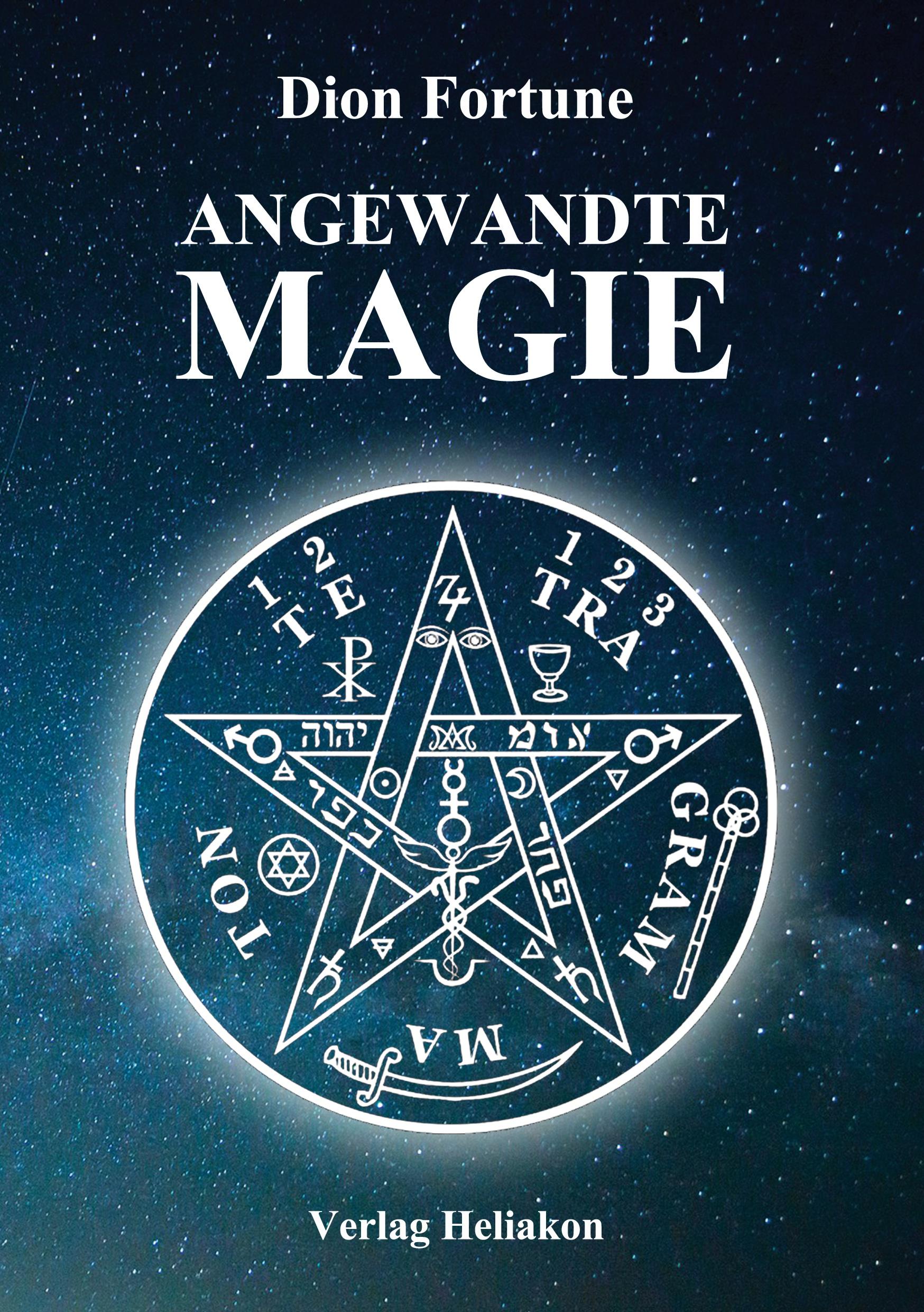 Cover: 9783943208375 | Angewandte Magie | Dion Fortune | Taschenbuch | Paperback | 148 S.