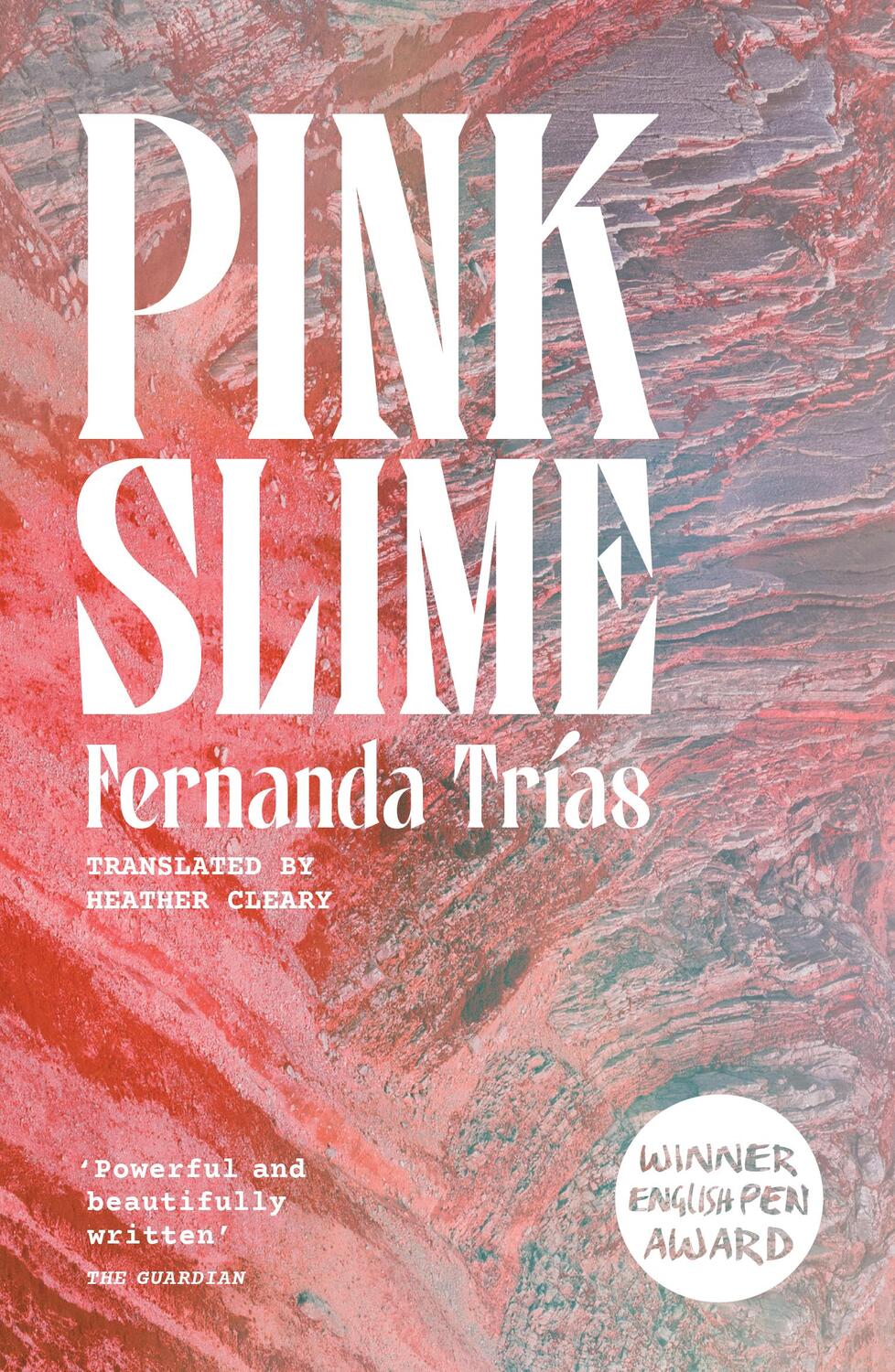 Cover: 9781917189170 | Pink Slime | Fernanda Trias | Taschenbuch | 224 S. | Englisch | 2024