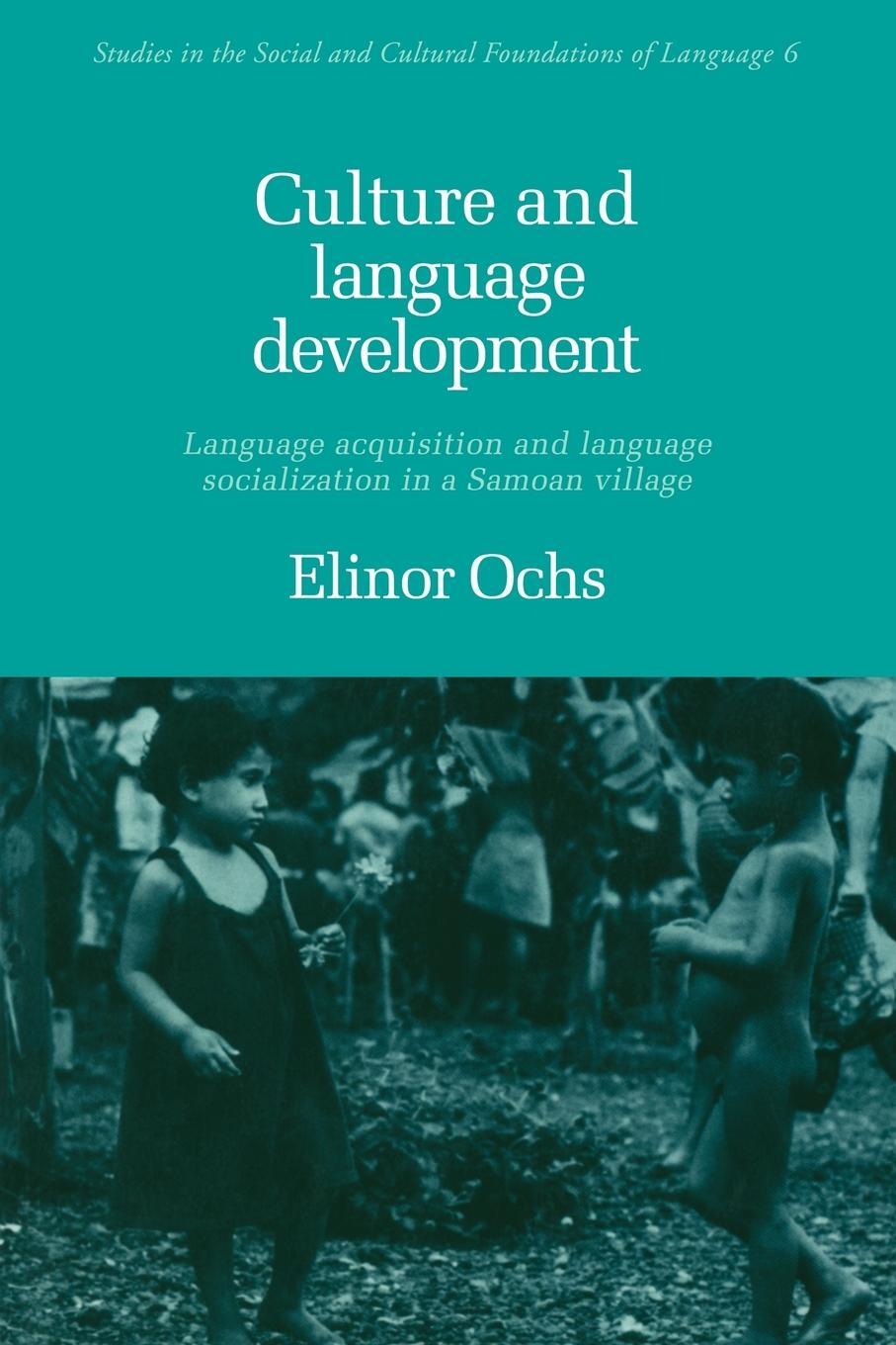 Cover: 9780521348942 | Culture and Language Development | Elinor Ochs | Taschenbuch | 2009