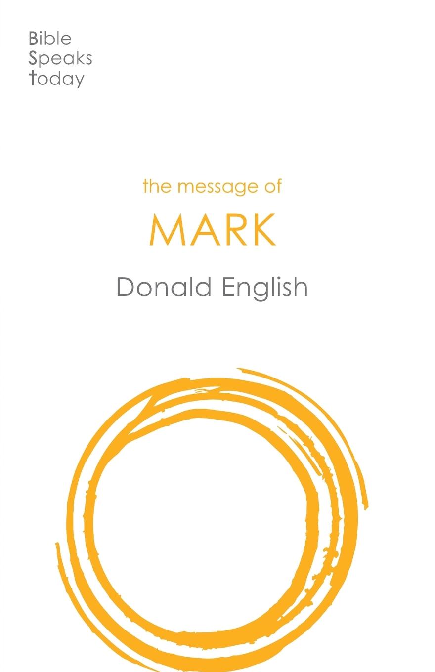 Cover: 9781789741452 | The Message of Mark | Donald English | Taschenbuch | Englisch | 2020