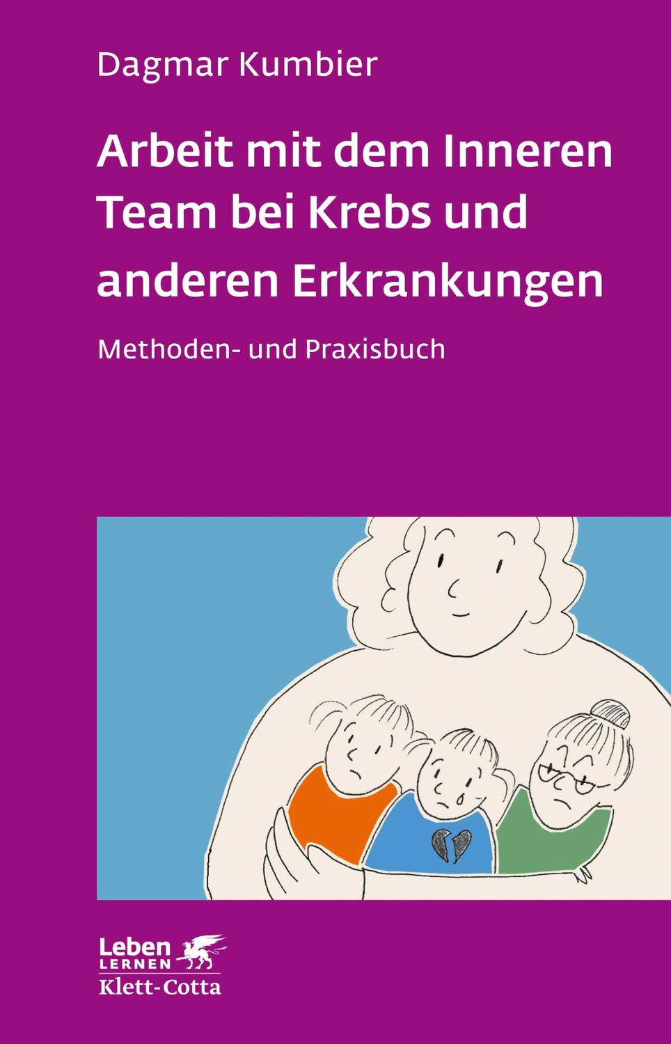 Cover: 9783608892437 | Arbeit mit dem Inneren Team bei Krebs und anderen Erkrankungen | Buch