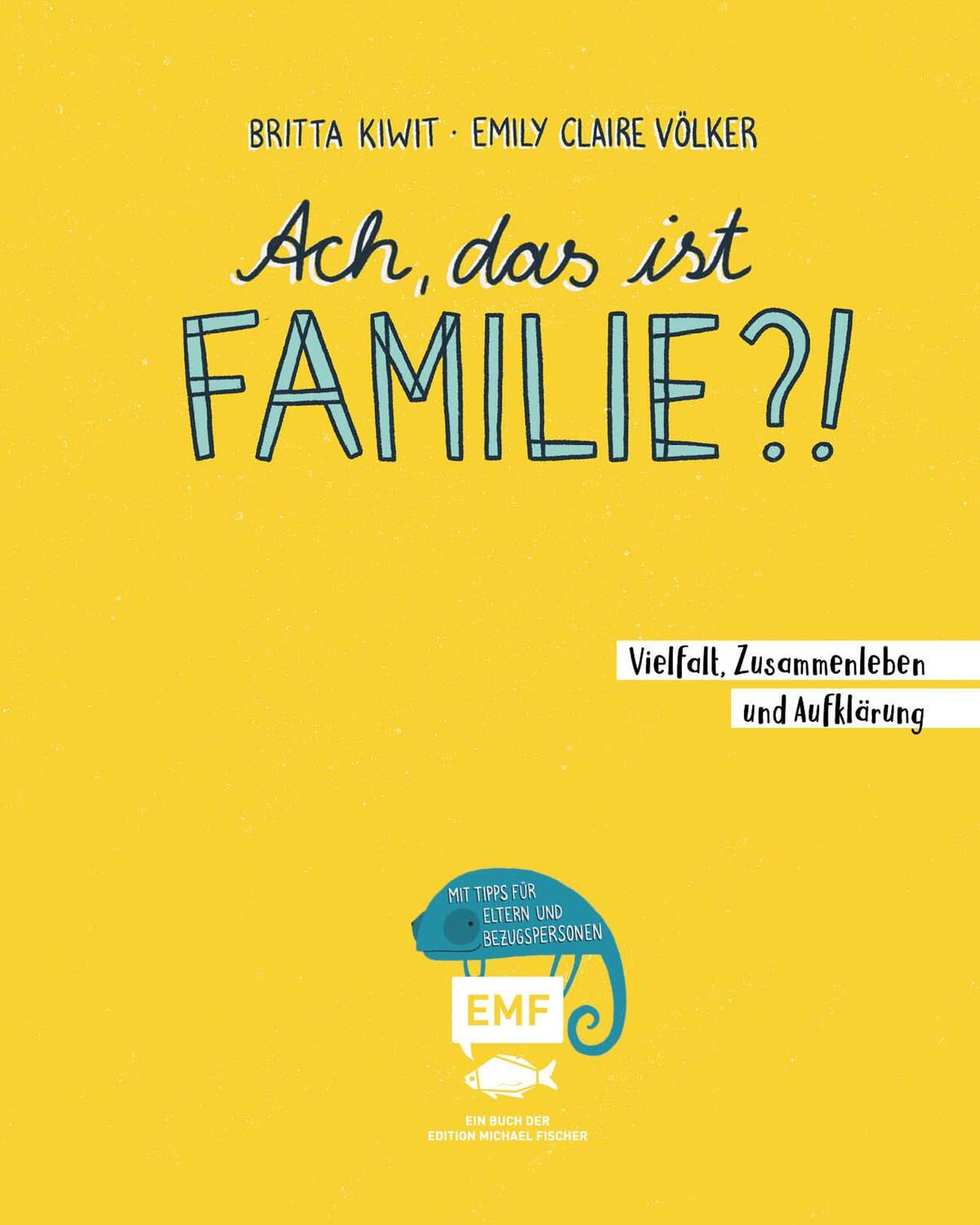 Bild: 9783745912852 | Ach, das ist Familie?! | Britta Kiwit | Buch | 48 S. | Deutsch | 2023