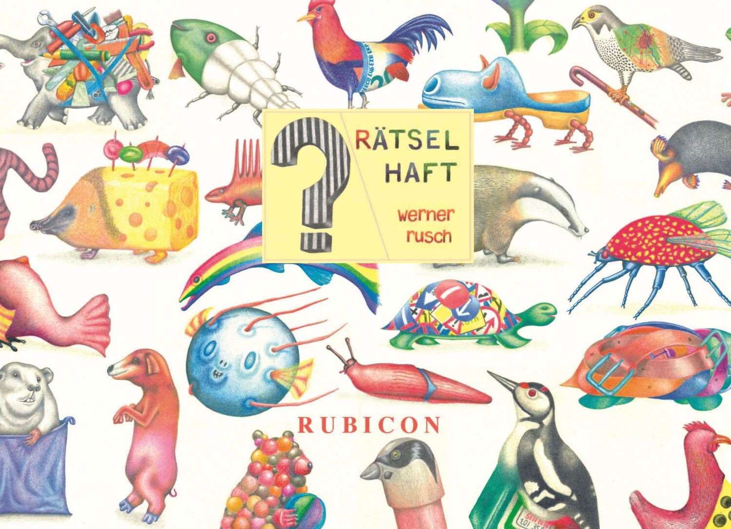 Cover: 9783981957815 | Rätselhaft | Werner Rusch | Taschenbuch | 128 S. | Deutsch | 2020