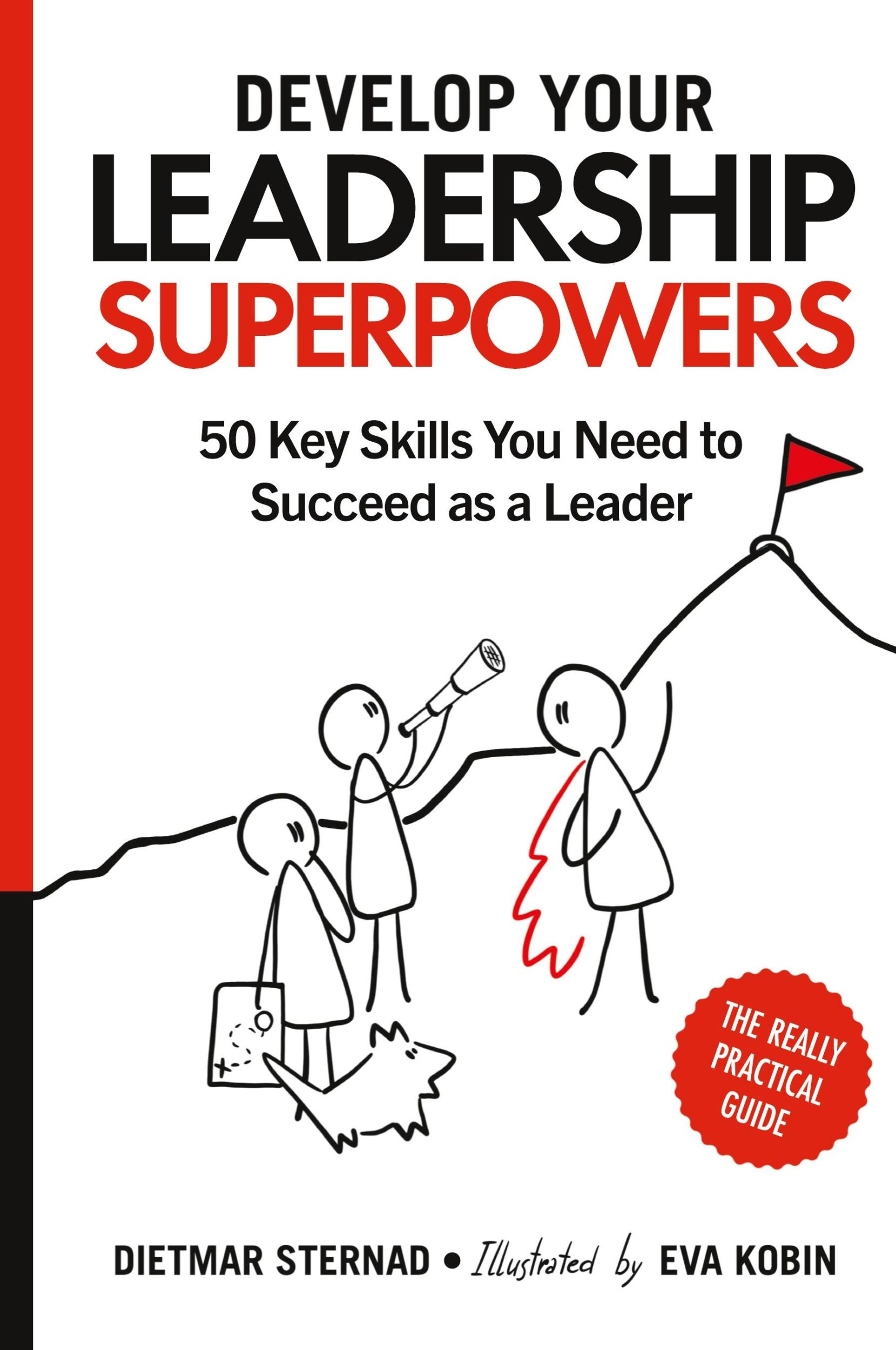 Cover: 9783903386198 | Develop Your Leadership Superpowers | Dietmar Sternad | Taschenbuch