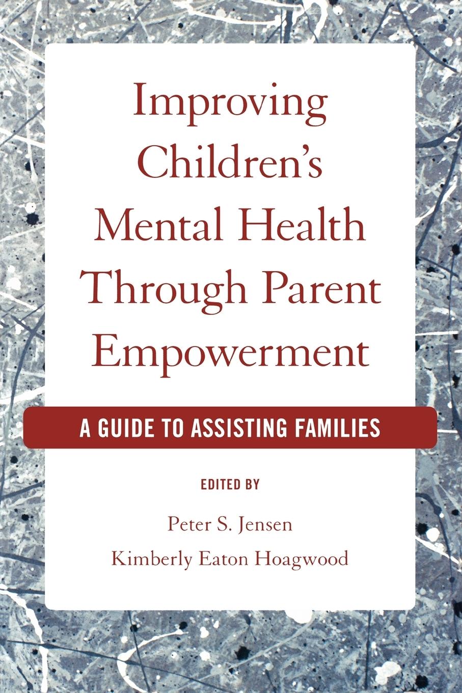 Cover: 9780195320909 | Improving Children's Mental Health Through Parent Empowerment | Buch