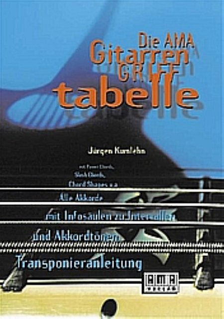 Cover: 4018262101096 | Die AMA Gitarren Grifftabelle | Buch | AMA Verlag | EAN 4018262101096