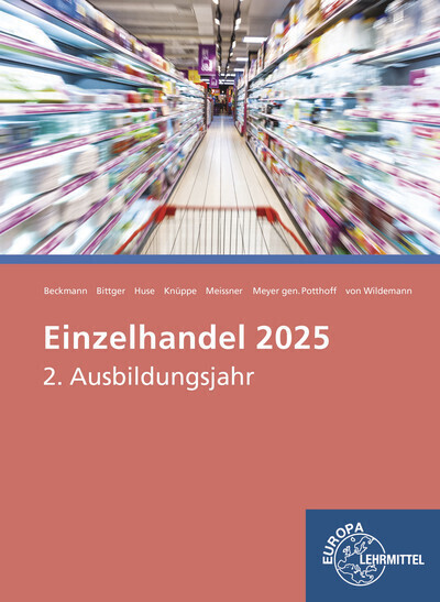 Cover: 9783808591703 | Einzelhandel 2025, 2. Ausbildungsjahr | Informationsband | Taschenbuch