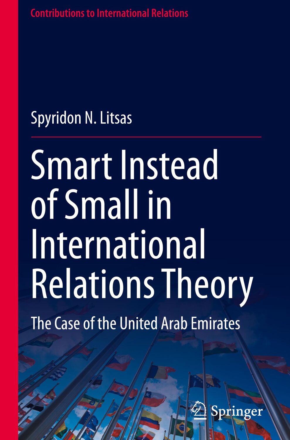 Cover: 9783031446368 | Smart Instead of Small in International Relations Theory | Litsas | xv