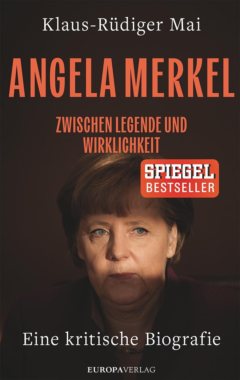 Cover: 9783958906372 | Angela Merkel | Klaus-Rüdiger Mai | Buch | 416 S. | Deutsch | 2024