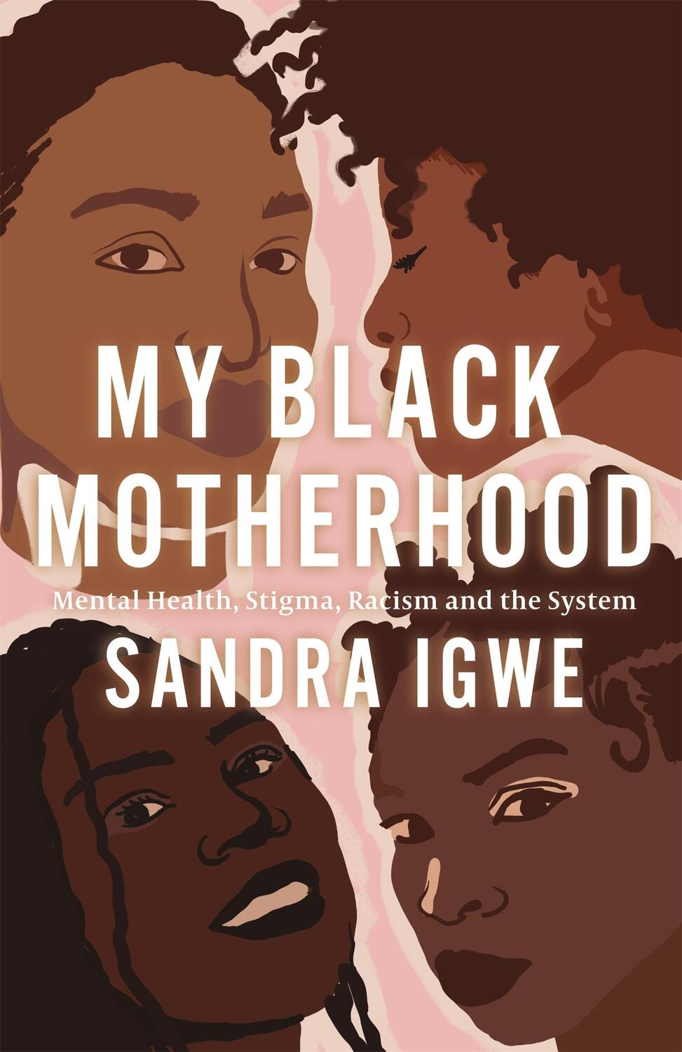 Cover: 9781839970085 | My Black Motherhood | Mental Health, Stigma, Racism and the System