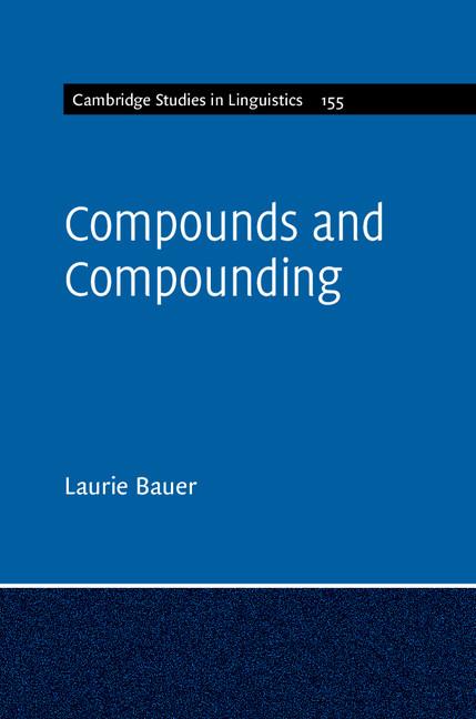 Cover: 9781108402552 | Compounds and Compounding | Laurie Bauer | Taschenbuch | Englisch