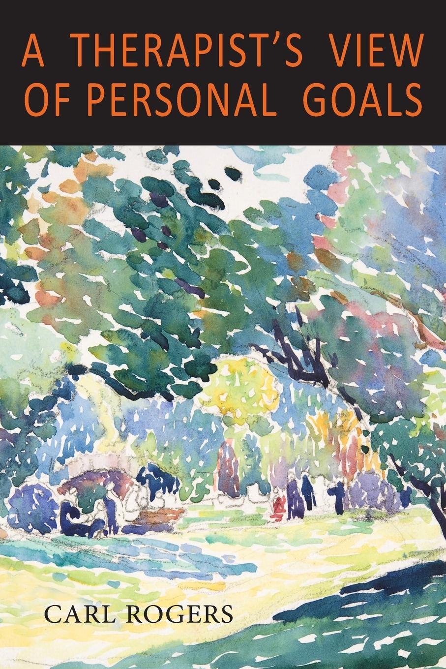 Cover: 9781684225835 | A Therapist's View of Personal Goals | Carl Rogers | Taschenbuch