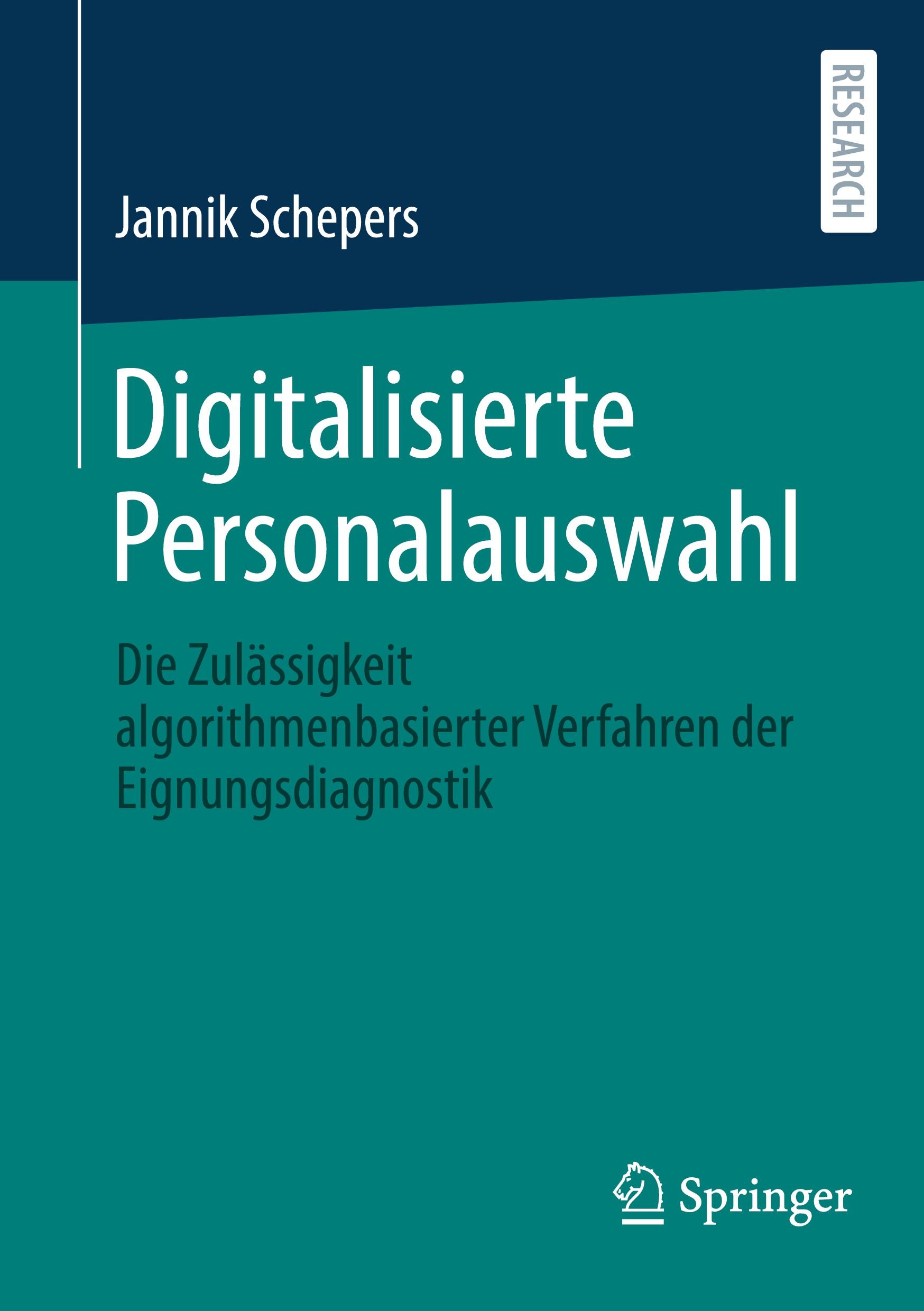 Cover: 9783658444655 | Digitalisierte Personalauswahl | Jannik Schepers | Taschenbuch | xi