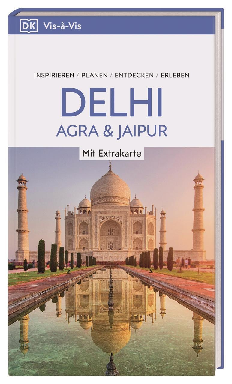 Cover: 9783734208317 | Vis-à-Vis Reiseführer Delhi, Agra &amp; Jaipur | DK Verlag - Reise | Buch