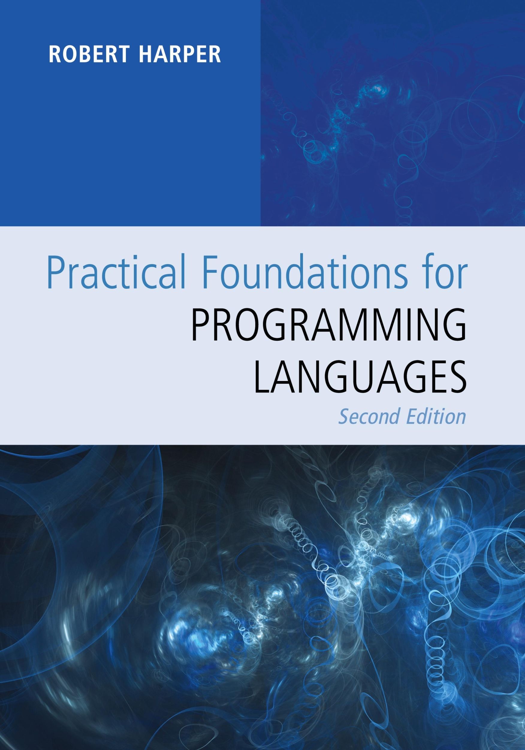 Cover: 9781107150300 | Practical Foundations for Programming Languages | Robert Harper | Buch