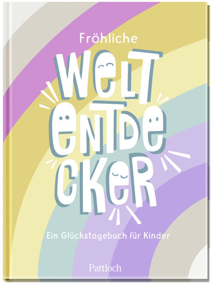 Cover: 4260308343575 | Fröhliche Weltentdecker | Ein Glückstagebuch für Kinder | Verlag