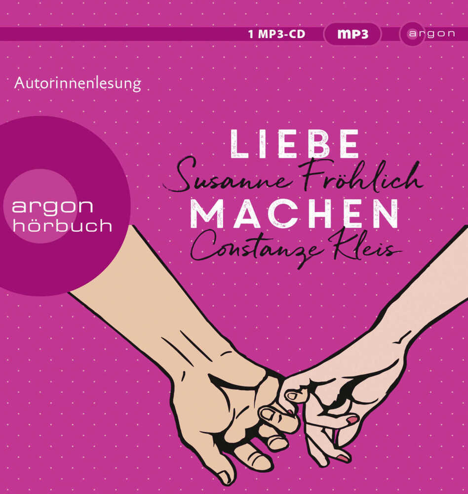 Cover: 9783839819623 | Liebe machen, 1 Audio-CD, 1 MP3 | Susanne Fröhlich (u. a.) | Audio-CD