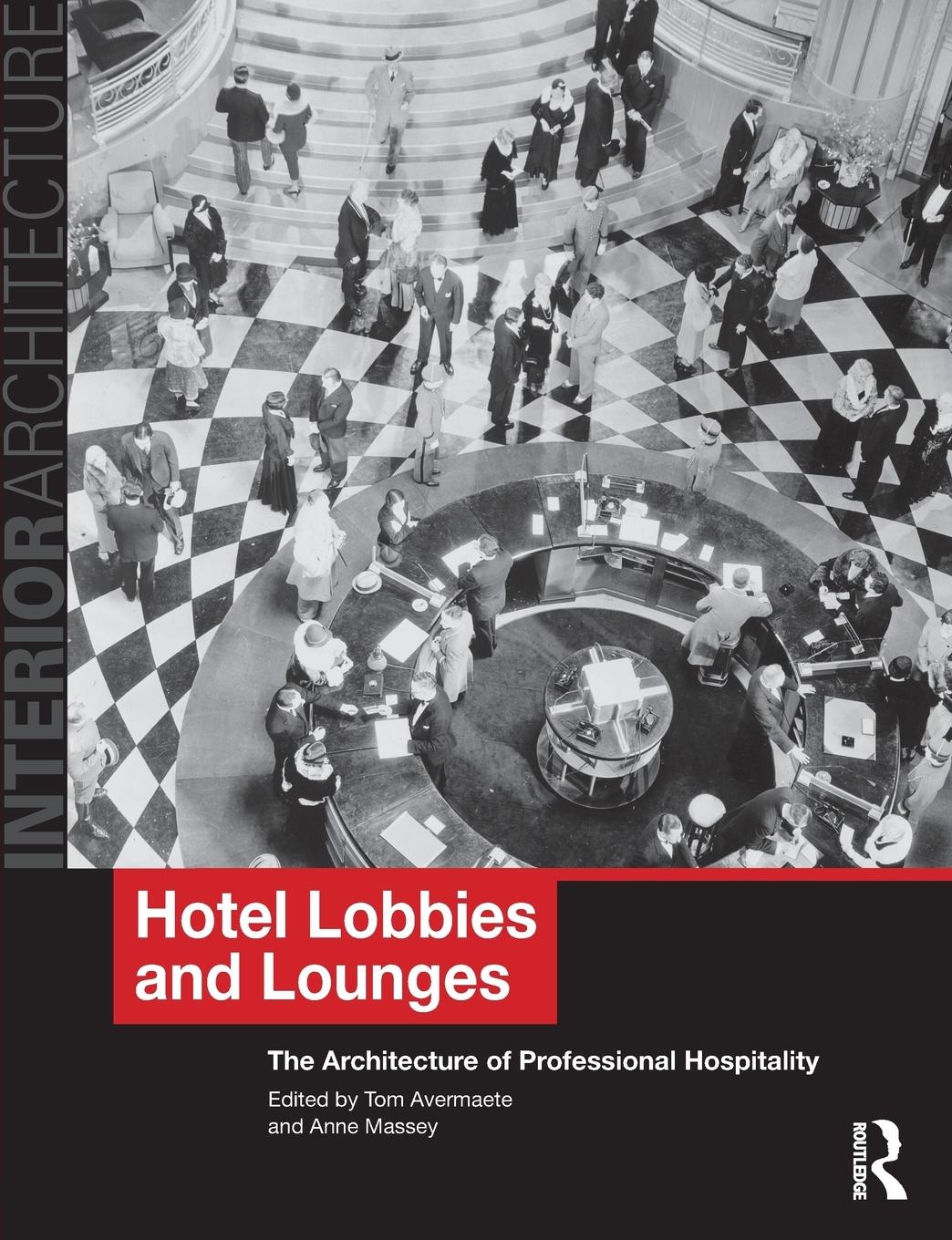 Cover: 9780415496537 | Hotel Lobbies and Lounges | Tom Avermaete (u. a.) | Taschenbuch | 2012