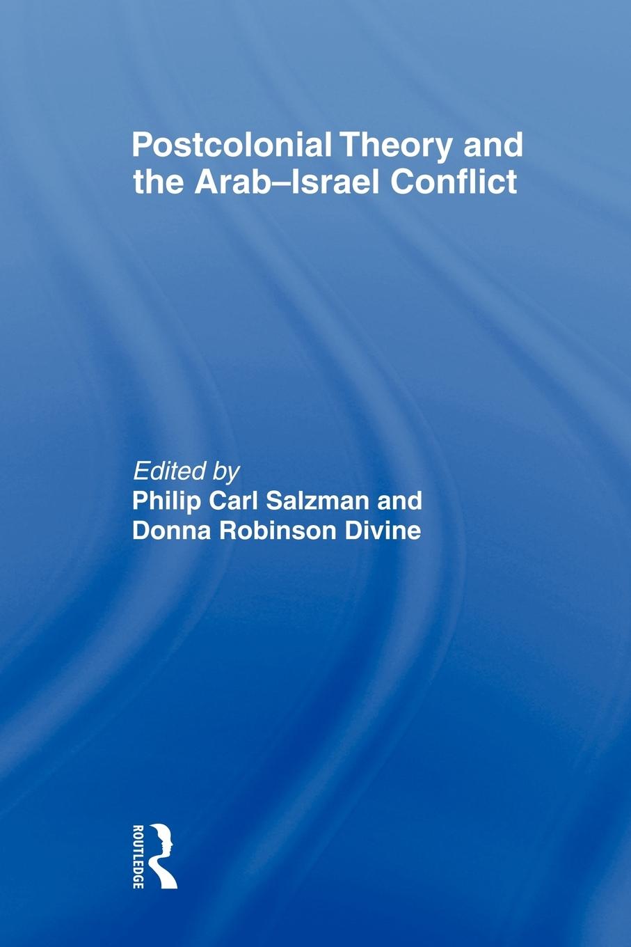 Cover: 9780415495769 | Postcolonial Theory and the Arab-Israel Conflict | Salzman (u. a.)