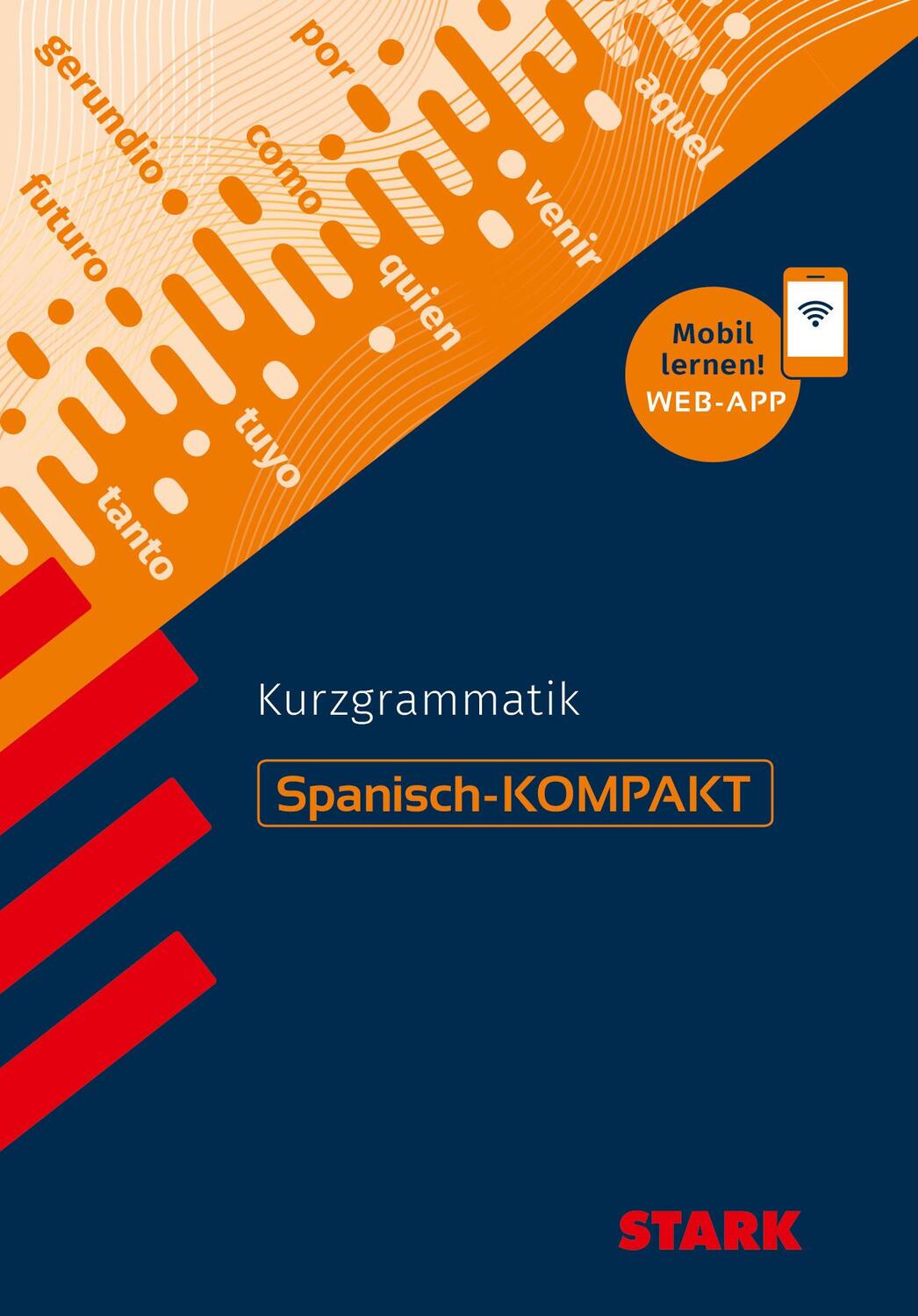 Cover: 9783849047535 | STARK Spanisch-KOMPAKT - Kurzgrammatik | Montserrat Varela Navarro