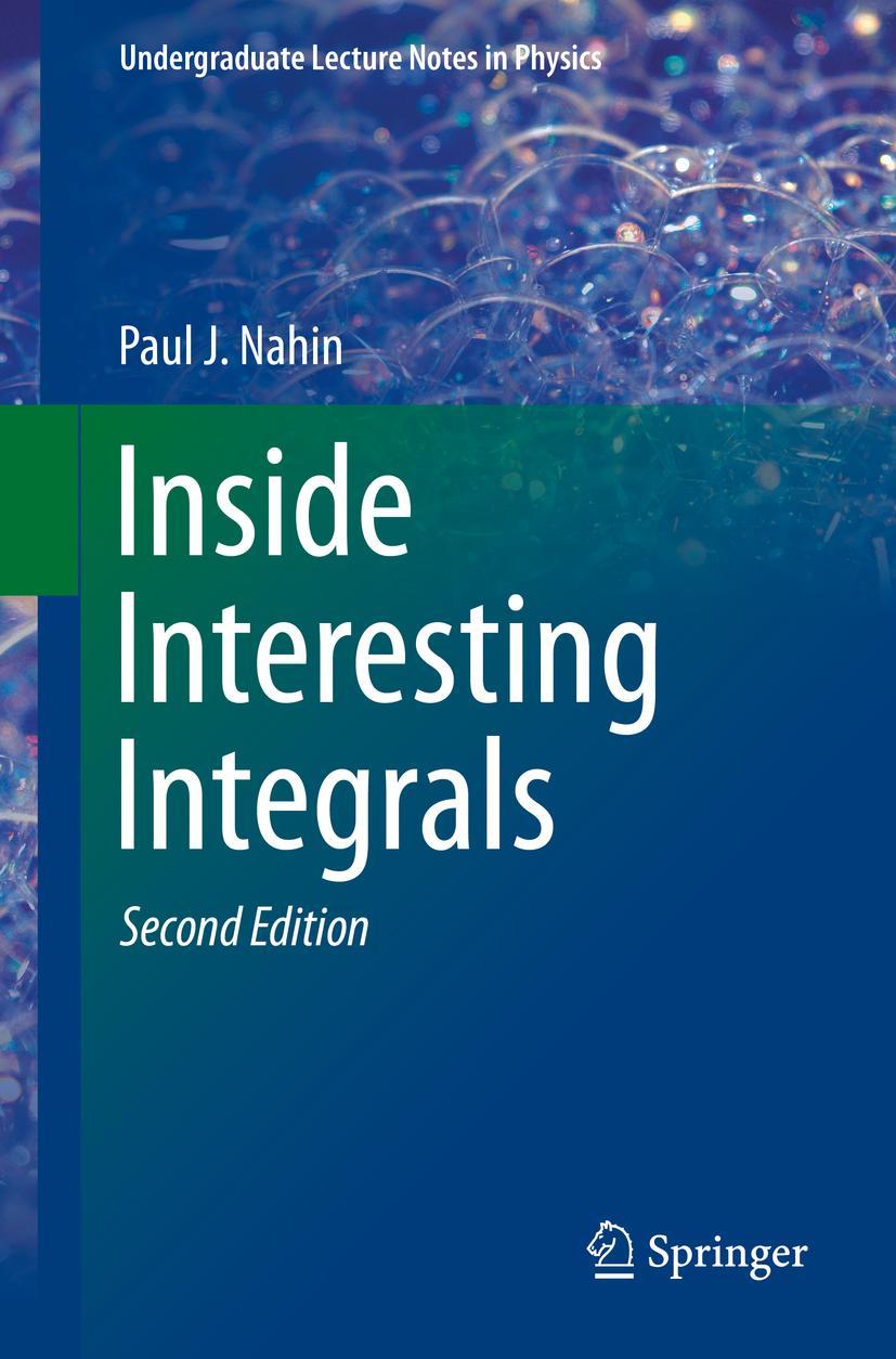 Cover: 9783030437879 | Inside Interesting Integrals | Paul J. Nahin | Taschenbuch | Paperback