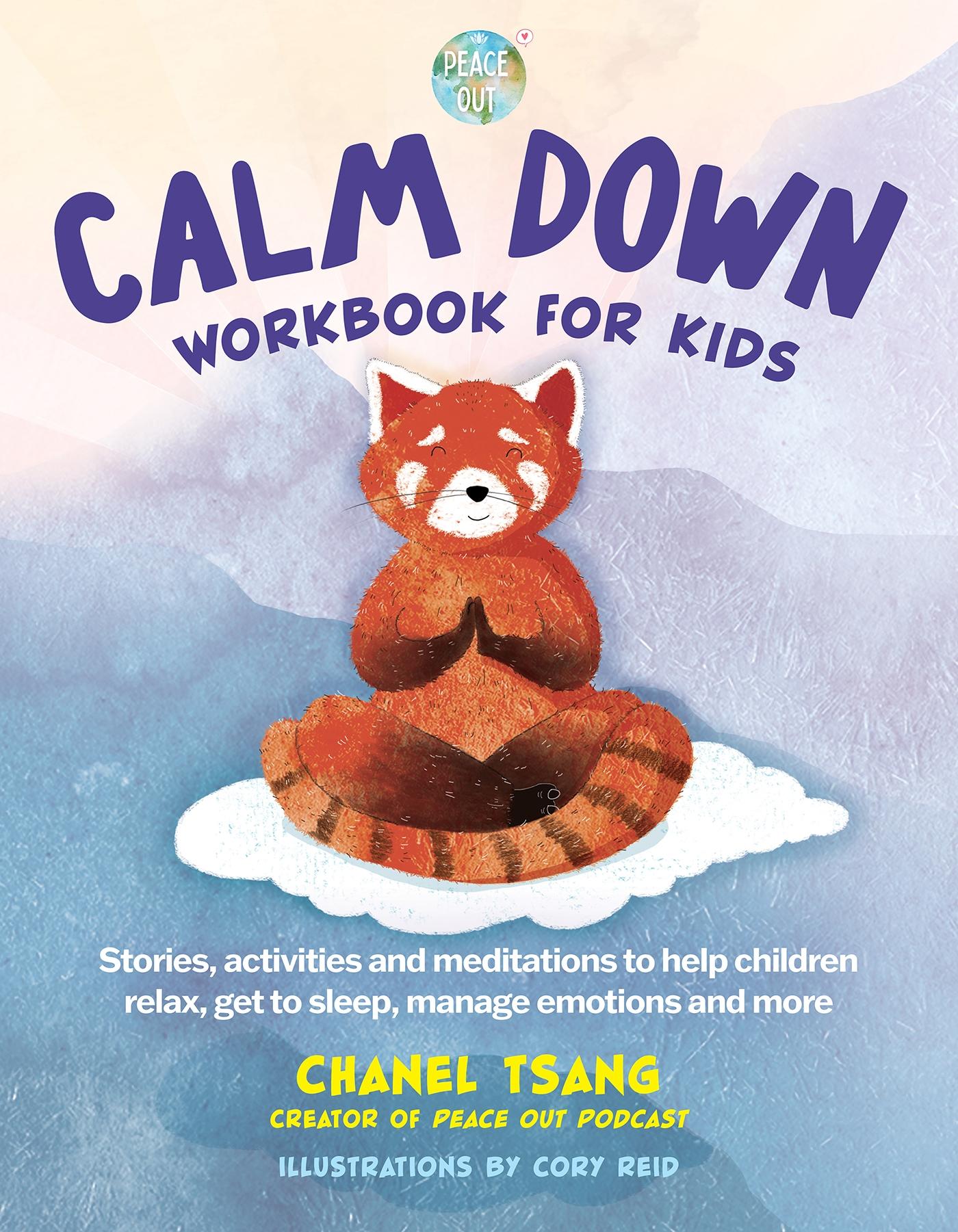 Cover: 9781956403282 | Calm Down Workbook for Kids (Peace Out) | Chanel Tsang | Taschenbuch