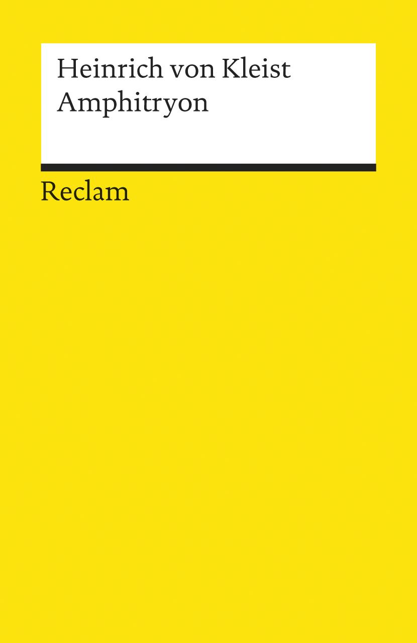 Cover: 9783150074169 | Amphitryon. Ein Lustspiel nach Molière | Heinrich von Kleist | Buch