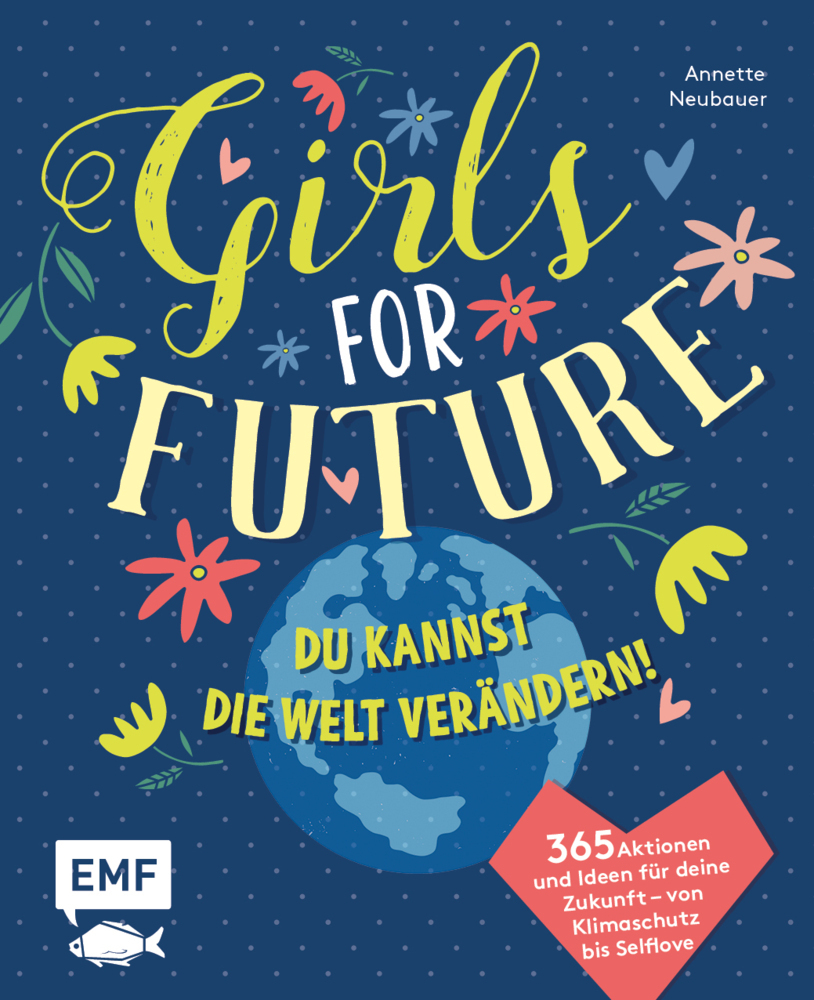 Cover: 9783960938828 | Girls for Future | Annette Neubauer | Buch | 176 S. | Deutsch | 2020