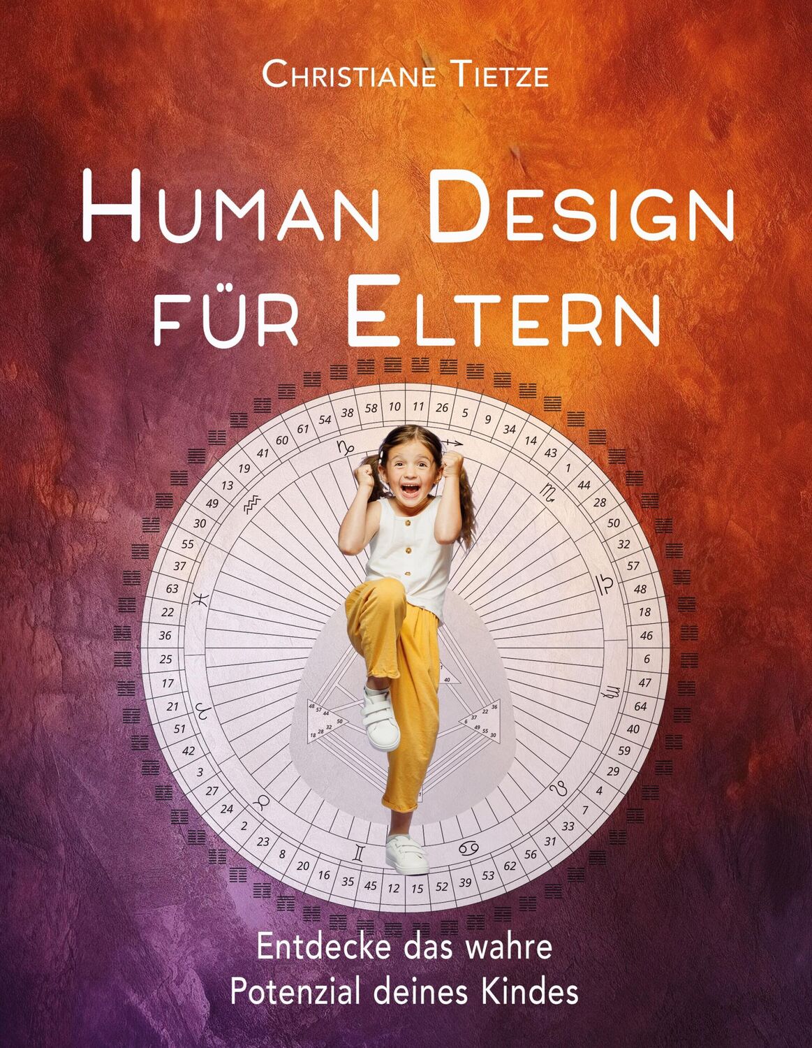 Cover: 9783964420626 | Human Design für Eltern | Entdecke das wahre Potenzial deines Kindes