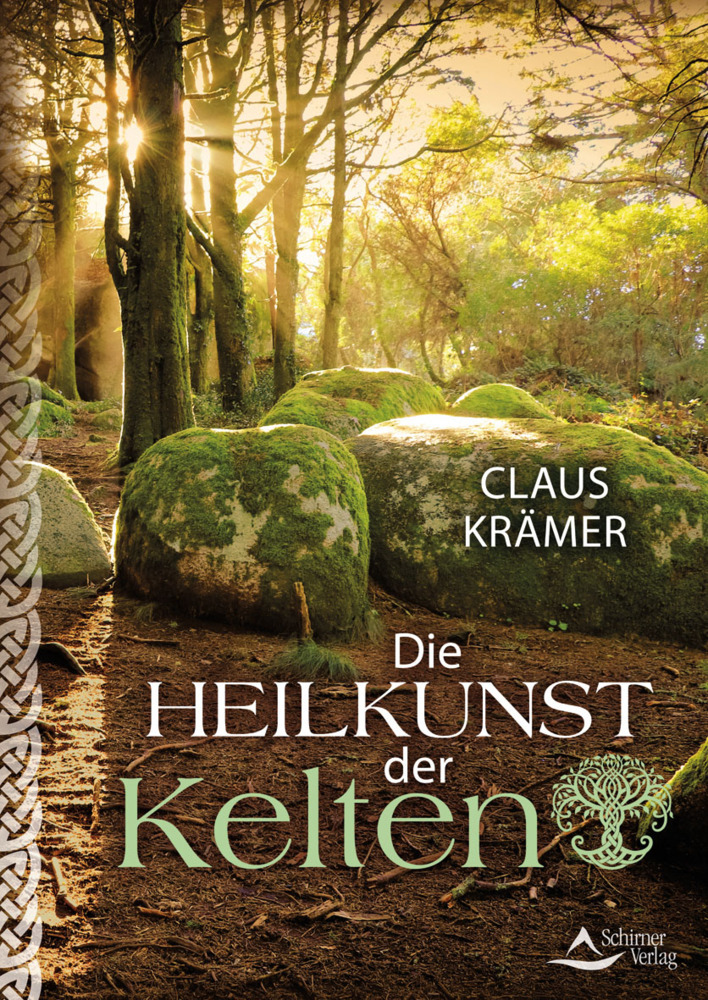 Cover: 9783843414128 | Die Heilkunst der Kelten | Claus Krämer | Buch | 288 S. | Deutsch